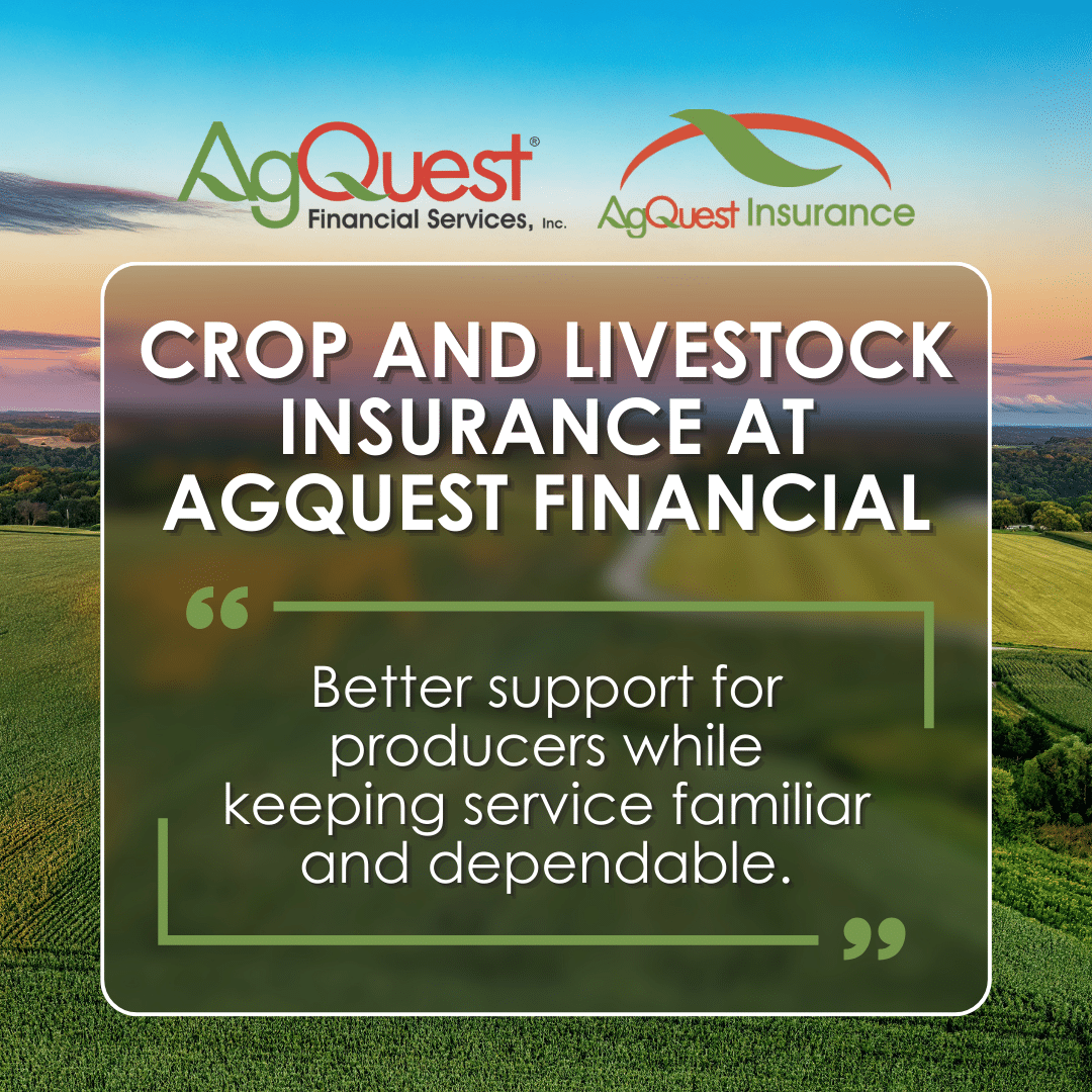 Crop and Livestock Insurance at AgQuest Financial
